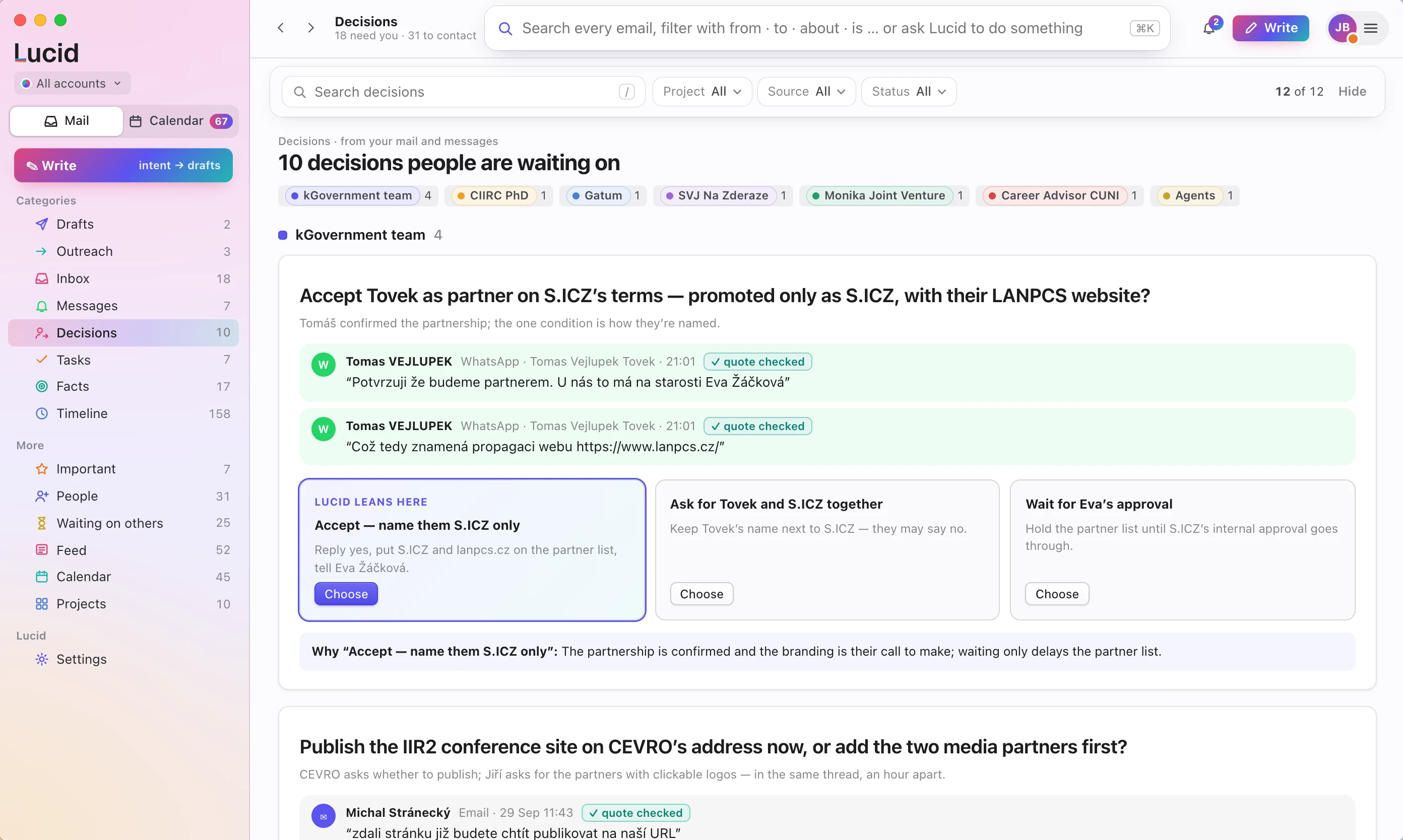 The Decisions screen: a question with two checked quotes, three options, one marked “Lucid leans here”, and the reason